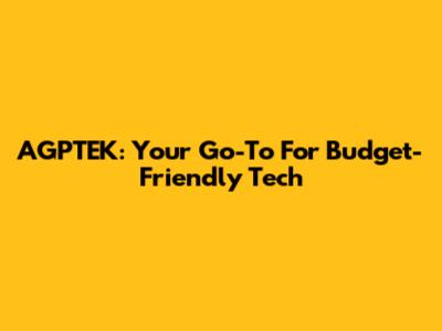 AGPTEK: Your Go-To For Budget-Friendly Tech