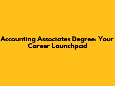 Accounting Associate's Degree: Your Career Launchpad