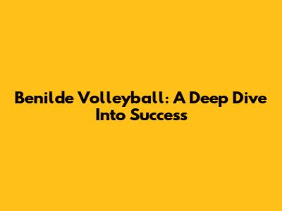 Benilde Volleyball: A Deep Dive Into Success