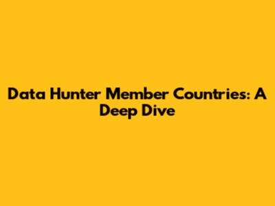 Data Hunter Member Countries: A Deep Dive