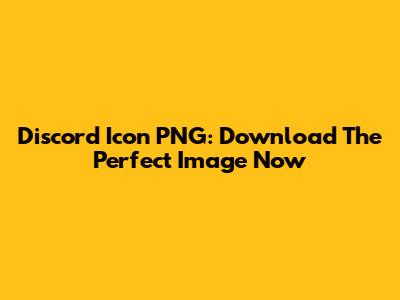 Discord Icon PNG: Download The Perfect Image Now