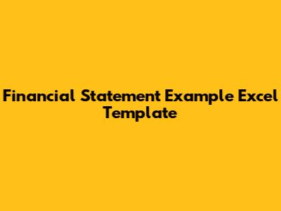 Financial Statement Example Excel Template