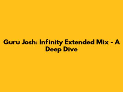 Guru Josh: Infinity Extended Mix - A Deep Dive