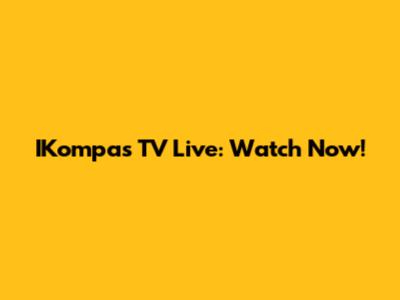 IKompas TV Live: Watch Now!