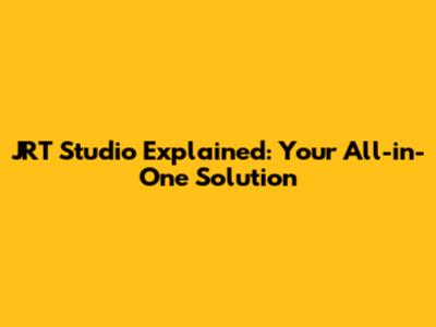 JRT Studio Explained: Your All-in-One Solution