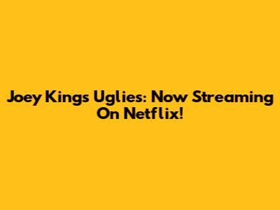 Joey King's Uglies: Now Streaming On Netflix!