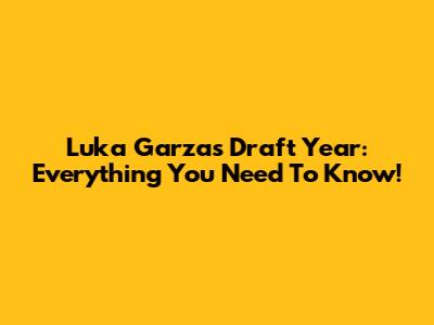 Luka Garza's Draft Year: Everything You Need To Know!
