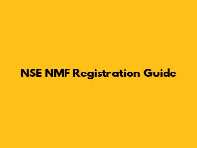 NSE NMF Registration Guide