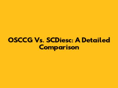 OSCCG Vs. SCDiesc: A Detailed Comparison