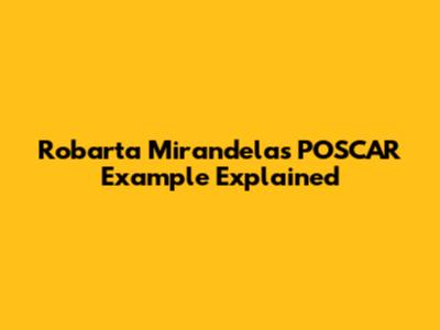Robarta Mirandela's POSCAR Example Explained