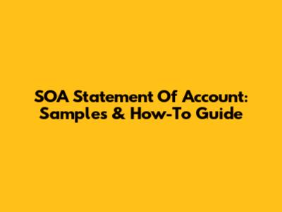 SOA Statement Of Account: Samples & How-To Guide