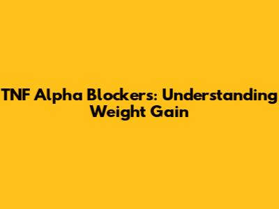 TNF Alpha Blockers: Understanding Weight Gain