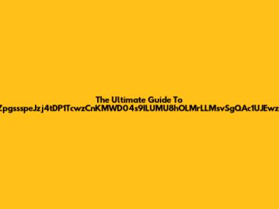 The Ultimate Guide To ZpgssspeJzj4tDP1TcwzCnKMWD04s9ILUMU8hOLMrLLMsvSgQAc1UJEwzs