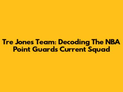 Tre Jones' Team: Decoding The NBA Point Guard's Current Squad